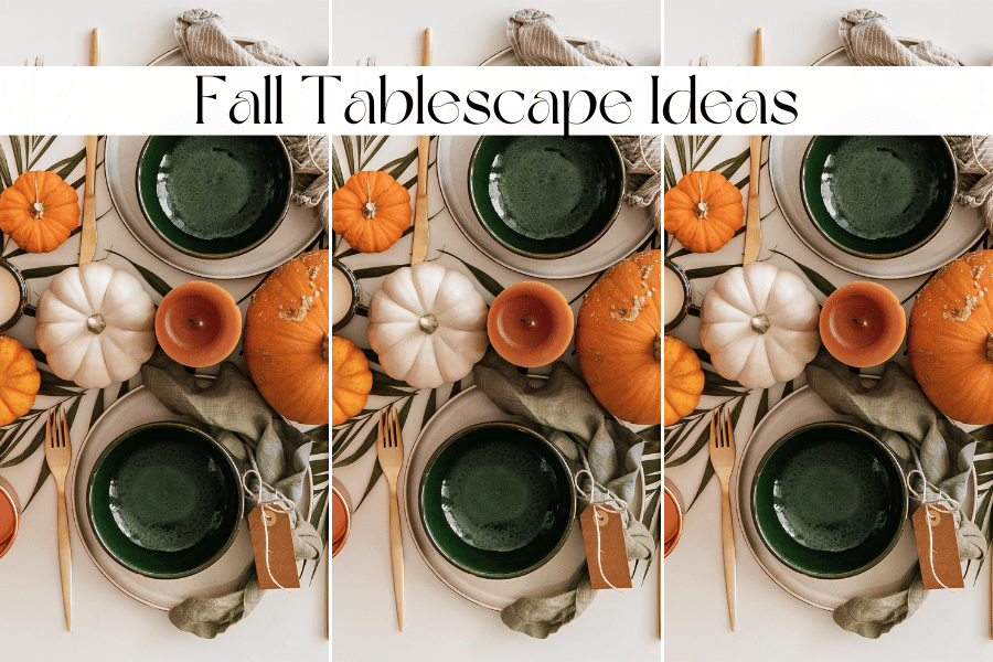 fall tablescape ideas